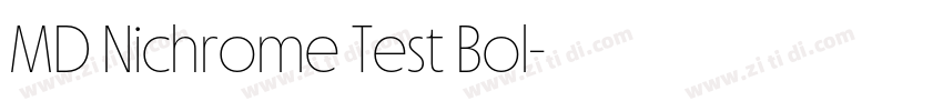 MD Nichrome Test Bol字体转换